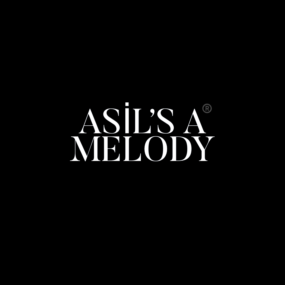Asil’s a Melody